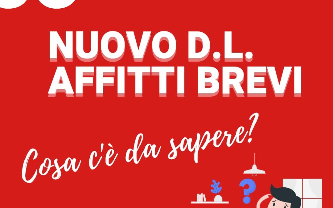 Decreto legge sugli affitti brevi: ecco cosa c’è da sapere