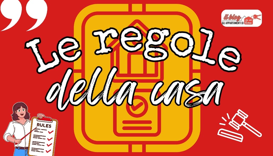 Le regole della casa