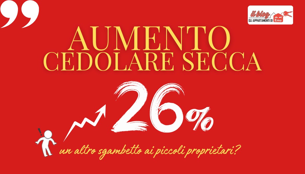 Affitti brevi, cedolare secca al 26%: un altro sgambetto per gli host?